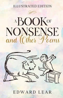 A Book of Nonsense and Other Poems - Edward Lear