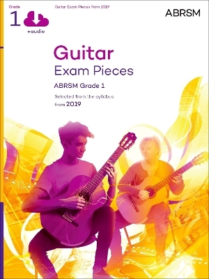 Guitar Exam Pieces from 2019, ABRSM Grade 1, with audio -  ABRSM