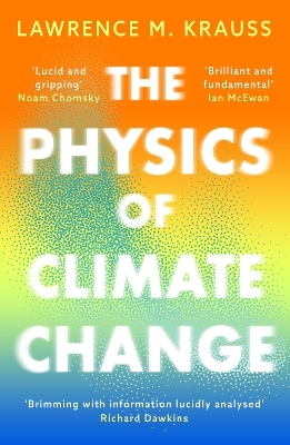 The Physics of Climate Change - Lawrence M. Krauss