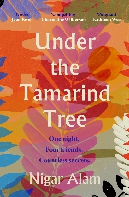 Under the Tamarind Tree - Nigar Alam
