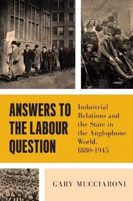 Answers to the Labour Question - Gary Mucciaroni
