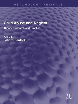 Child Abuse and Neglect - 