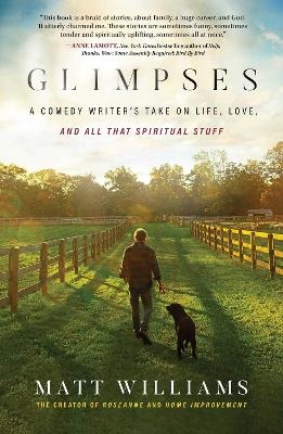 Glimpses - Matt Williams