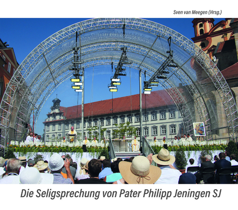 Die Seligsprechung von Pater Philipp Jeningen SJ - 