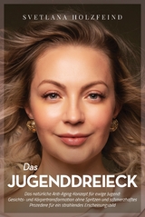 DAS JUGENDDREIECK - Svetlana Holzfeind