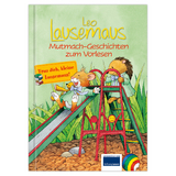 Leo Lausemaus - Mutmach-Geschichten