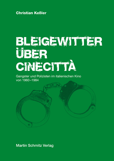 Bleigewitter über Cinecittà - Christian Keßler