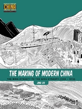 The Making of Modern China - Jing Liu