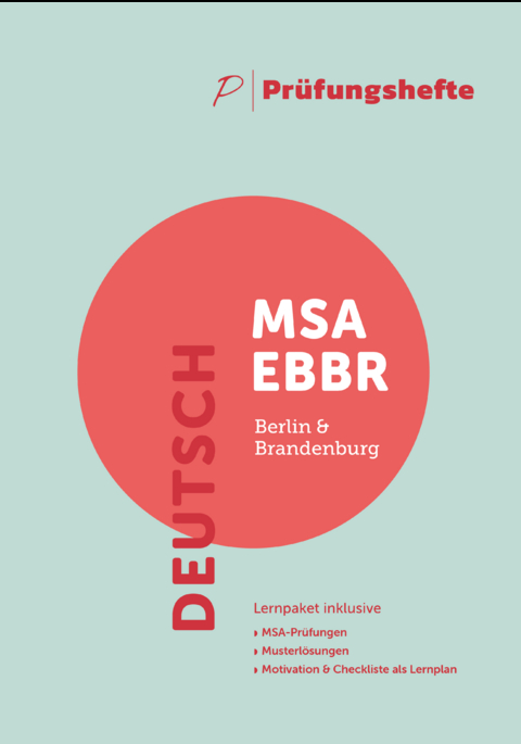 Prüfungsheft & Deutsch Wiki - 2024 Deutsch MSA und eBBR – Berlin und Brandenburg – Lernpaket mit Original-Prüfungen und Lösungen