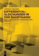 Differentialgleichungen in der Baudynamik - Adriano Oprandi