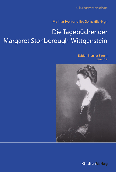 Die Tagebücher der Margaret Stonborough-Wittgenstein - 