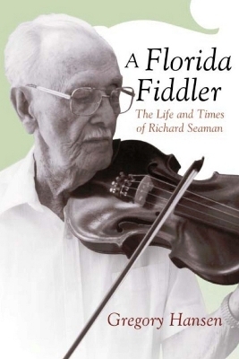 Florida Fiddler - Gregory Hansen