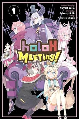 holoX Meeting!, Vol. 1 -  Cover Corp, Omcurry G. K.