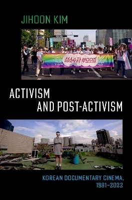 Activism and Post-activism - Jihoon Kim