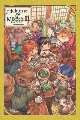 Hakumei & Mikochi: Tiny Little Life in the Woods, Vol. 11 - Takuto Kashiki