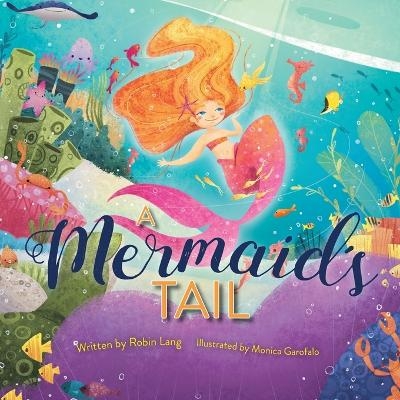 A Mermaid's Tail - Robin Lang