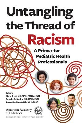 Untangling the Thread of Racism - 