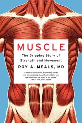 Muscle - Roy A. Meals