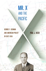 Mr. X and the Pacific - Paul J. Heer