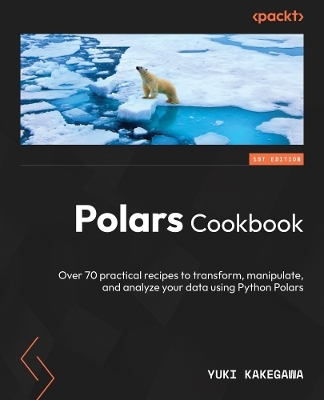 Polars Cookbook - Yuki Kakegawa