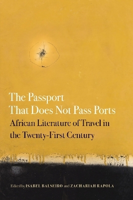 The Passport That Does Not Pass Ports - 
