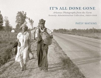 It's All Done Gone - Patsy Watkins