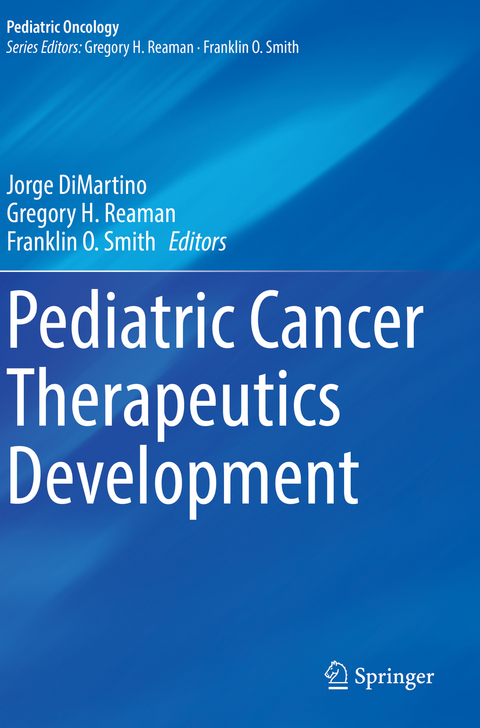 Pediatric Cancer Therapeutics Development - 