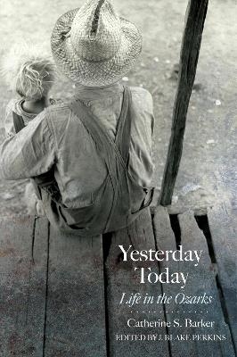 Yesterday Today - Catherine S. Barker
