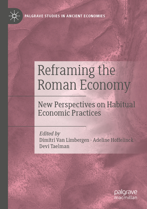Reframing the Roman Economy - 