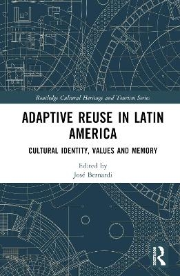 Adaptive Reuse in Latin America - 