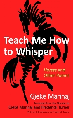 Teach Me How to Whisper - Gjekë Marinaj