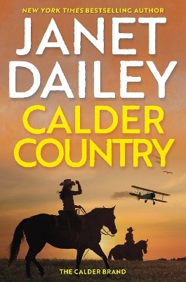 Calder Country - Janet Dailey