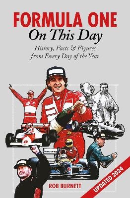 Formula One On This Day - Rob Burnett