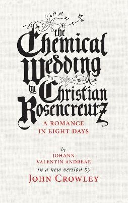 The Chemical Wedding - John Crowley