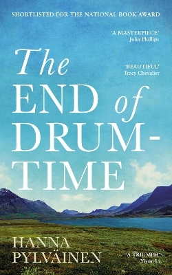 The End of Drum-Time - Hanna Pylväinen