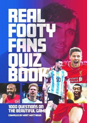 The The Real Footy Fans Quiz Book - Mart Matthews