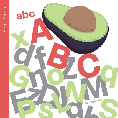 Spring Street Touch and Trace: ABC -  Boxer Books