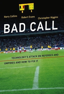 Bad Call - Harry Collins, Robert Evans, Christopher Higgins
