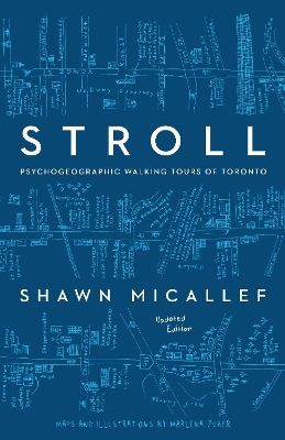 Stroll, revised edition - Shawn Micallef