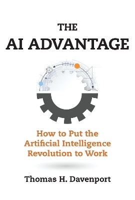 The AI Advantage - Thomas H. Davenport