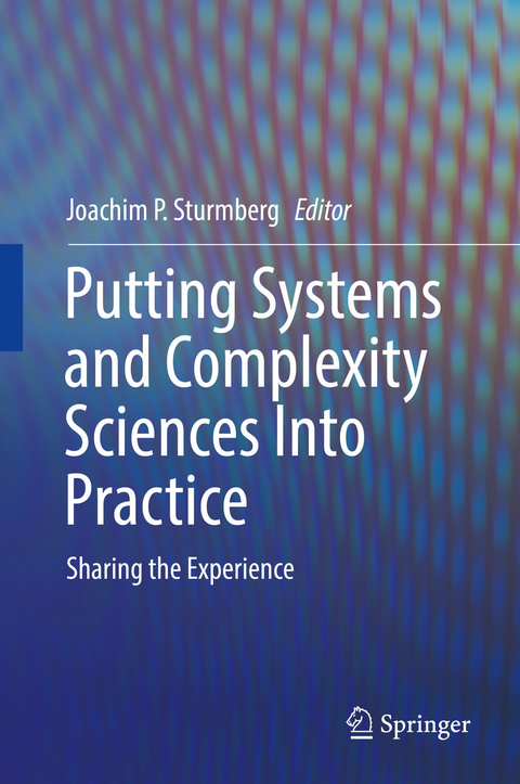 Putting Systems and Complexity Sciences Into Practice - 