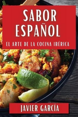 Sabor Español - Javier García