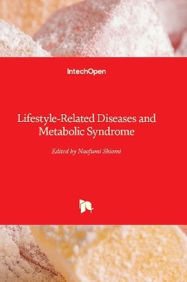 Lifestyle-Related Diseases and Metabolic Syndrome - 