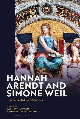 Hannah Arendt and Simone Weil - 