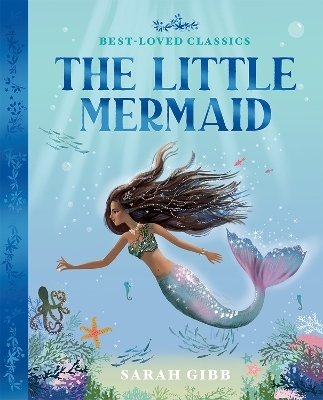 The Little Mermaid - Sarah Gibb