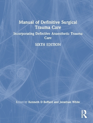 Manual of Definitive Surgical Trauma Care - 