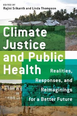 Climate Justice and Public Health - 