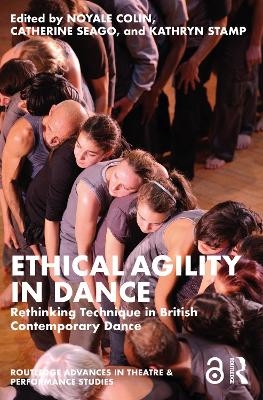 Ethical Agility in Dance - 