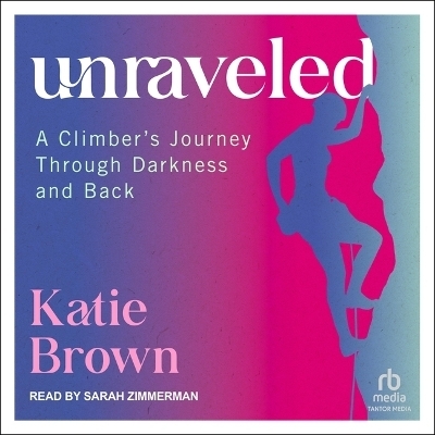 Unraveled - Katie Brown