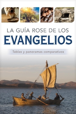 La Gu�a Rose de Los Evangelios - 